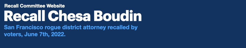 Chesa Boudin Recall: What is his legacy? The aftermath and implications?